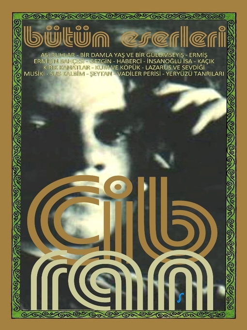 Title details for Halil Cibran Bütün Eserleri by Halil Cibran - Available